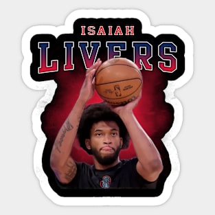 Isaiah Livers Sticker